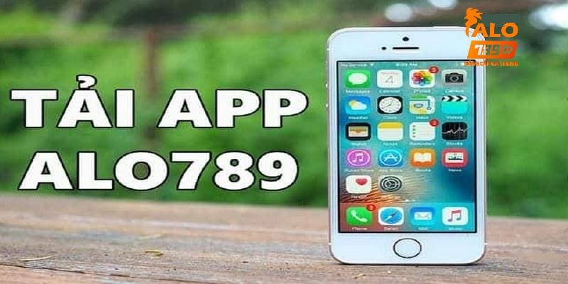 Hướng dẫn cụ thể cách tải APP alo789 cho hệ điều hành iOS (iPhone)